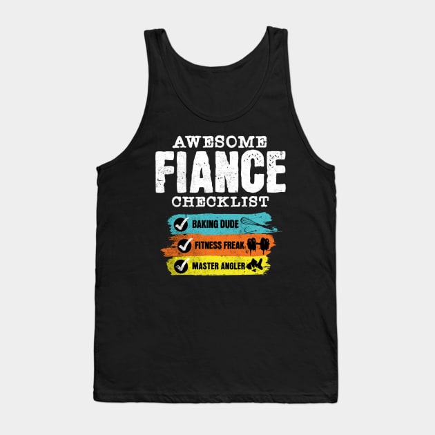 Awesome fiance checklist Tank Top by Kami Sayang Sama Jamsah